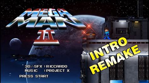 mega man 2 intro|mega man 2 remake.